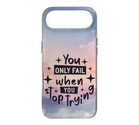 You Only Fail When You Stop Trying Motivational Quote Case for iPhone Air