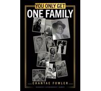 You Only Get One Family