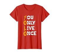 You Only Live Once | Motivational Quote | Inspirational T-Shirt, Women, Red, Medium