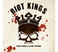 You Only Live Twice by Riot Kings (2011-11-08)