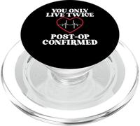 You Only Live Twice Post Op Confirmed Heart Surgery PopSockets PopGrip for MagSafe