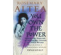 You Own the Power: Stories & Exercises To Inspire & Unleash The Force Within