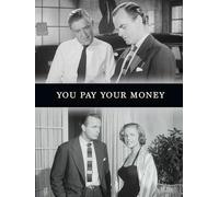 You Pay Your Money