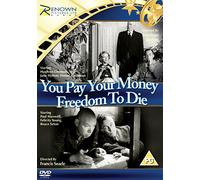 You Pay Your Money/Freedom To Die [DVD]