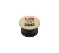 You Put Your Nose In My Business Sarcasm Sarcasm PopSockets Adhesive PopGrip