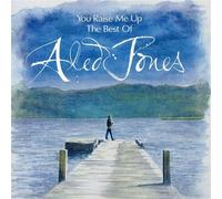 You Raise Me Up: The Best of Aled Jones