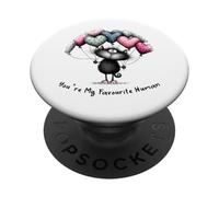 You’re My Favourite Human Cute Cat Valentine PopSockets Adhesive PopGrip