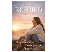 You’re Not Broken 30-Day Reset Guide for Women: A structured guide to help you break emotional cycles, rebuild your identity, and create a life rooted ... & Coaching Core Identity Workbooks)