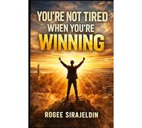 You’re Not Tired When You’re Winning