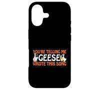 You’re Telling Me Geese Wrote This Song Producer Music Meme Case for iPhone 17
