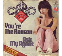 You`re The Reason / Ask My Agent