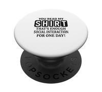 "You Read My Shirt" Introvert's Delight - Humorous Social PopSockets Adhesive PopGrip
