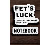 You Read That Wrong Notebook: 96-Page Lined Journal for Writing, Notes & Creative Ideas: Funny Optical-Illusion Lined Notebook for Students, Teens & ... for Journaling, Planning and Everyday Writing