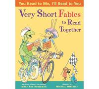 You Read To Me, I'll Read To You: Very Short Fables To Read Together: 5