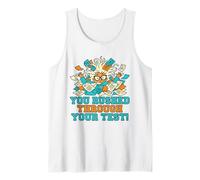 You Rushed Through Your Test - Teacher Humor Tank Top