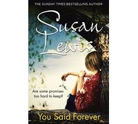 You Said Forever: The unputdownable suspense novel from Sunday Times bestselling author: 3 (The No Child of Mine Trilogy, 3)