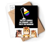 You Say Be Straight I Say Taste The Rainbow Postcards Envelopes Cards Mailing Year Horse