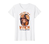 You, Say I’m A Witch Like It’s a Bad Thing Cute Witch Value Graphic T-Shirt, Women, White, M