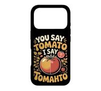 You Say Tomato I Say Tomahto Both Work Case for iPhone 17 Pro