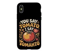 You Say Tomato I Say Tomahto Both Work Case for iPhone X/XS