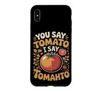 You Say Tomato I Say Tomahto Both Work Case for iPhone XS Max