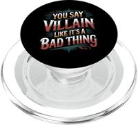 You Say Villain Like It's A Bad Thing Evil Charm - PopSockets PopGrip for MagSafe