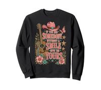 You See Someone Without a Smile give Them one of Yours Love Sweatshirt
