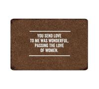 You Send Love to Me Was Wonderful, Passing The Love of Women Metal Sign 12x18 Inch Country Restaurants House Coffee Bar Home Decor Garage Signs Wall Art Plaques for Garden