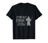 You Shall Not Pass Parse Funny Wizard T Shirt T-Shirt