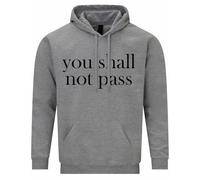 YOU SHALL NOT PASS Unisex Size | Customized Hoodie | Personalised Gifts for Men, Women & Kids | Funny Hoodie for Events (UK, Alpha, S, Regular, Regular, Grey)