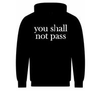 YOU SHALL NOT PASS Unisex Size | Customized Hoodie | Personalised Gifts for Men, Women & Kids | Funny Hoodie for Events (UK, Alpha, S, Regular, Regular, Black)
