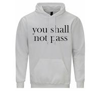 YOU SHALL NOT PASS Unisex Size | Customized Hoodie | Personalised Gifts for Men, Women & Kids | Funny Hoodie for Events (UK, Alpha, L, Regular, Regular, White)