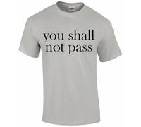 You Shall NOT Pass Unisex Size | Customized T-Shirt | Personalised Gifts for Men, Women & Kids | Funny T-Shirt for Events (UK, Alpha, L, Regular, Regular, Grey)