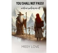 YOU SHALL NOT PASS, without sucking me off (Monster Mountain Erotica)