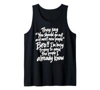 You Should Go Out Meet New People Introvert Humor Tank Top