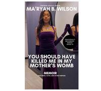 You Should Have Killed Me In My Mother’s Womb