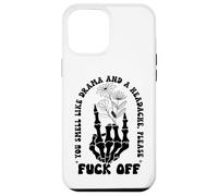 You Smell Like Drama a Headache Go Away F Off Middle Finger Case for iPhone 12 Pro Max