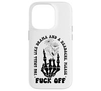 You Smell Like Drama a Headache Go Away F Off Middle Finger Case for iPhone 14 Pro