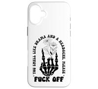 You Smell Like Drama a Headache Go Away F Off Middle Finger Case for iPhone 16 Plus