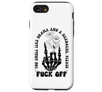 You Smell Like Drama a Headache Go Away F Off Middle Finger Case for iPhone SE (2020) / 7 / 8