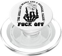 You Smell Like Drama a Headache Go Away F Off Middle Finger PopSockets PopGrip for MagSafe