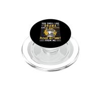 You Smell Like Drama And A Headache Please Get Away From Me PopSockets PopGrip for MagSafe