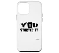 You Started It - Undersigned Karma Black Text Case for iPhone 12 mini