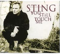 You Still Touch Me [CD 2] by Sting