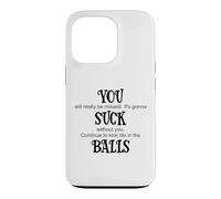 You Suck Balls Coworker Leaving Work Will Suck Without You Case for iPhone 13 Pro