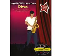 You Take Centre Stage: Saxophone Playalong Divas: Alto Saxophone: Instrumental