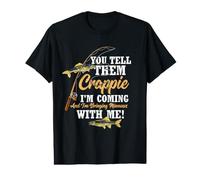 You Tell Them Crappie I'm Bringing Minnows - Funny Angler Value Graphic T-Shirt