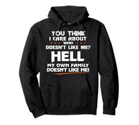 You think I care? Pullover Hoodie