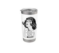 You Think I'm Sarcastic You Should Hear What I Don't Say Stainless Steel Insulated Tumbler