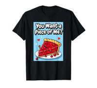 You Want a Piece of Me Cherry Pie T-Shirt